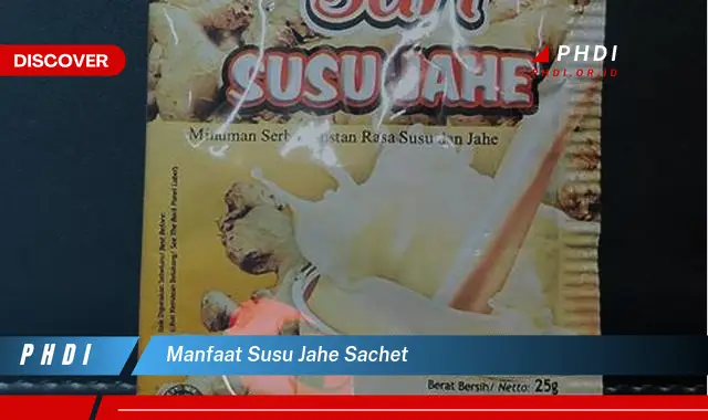 manfaat susu jahe sachet