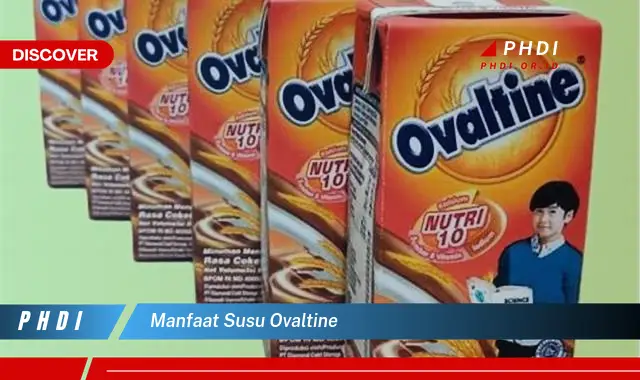 manfaat susu ovaltine