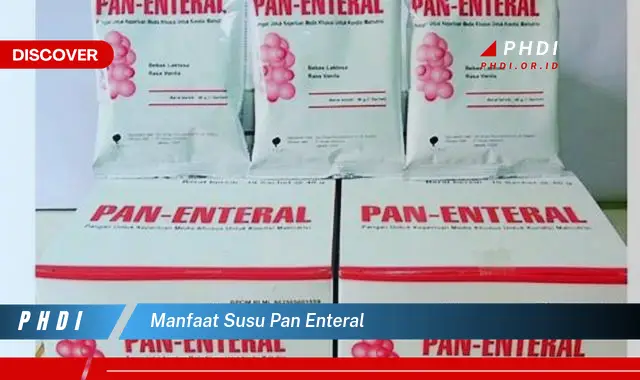 manfaat susu pan enteral