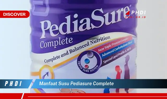 manfaat susu pediasure complete