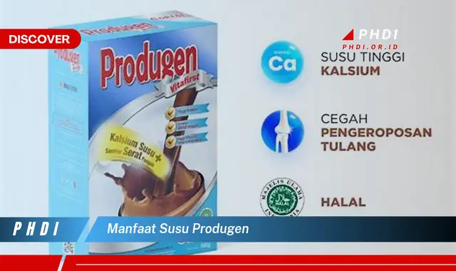 manfaat susu produgen