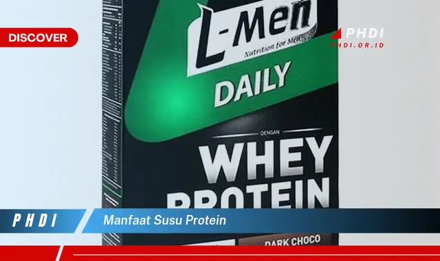 manfaat susu protein