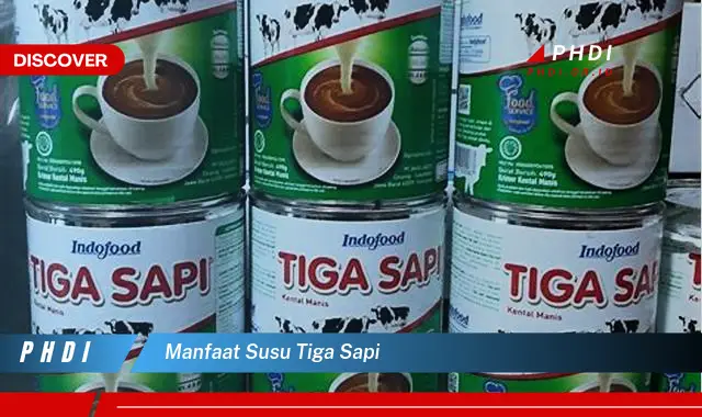 manfaat susu tiga sapi