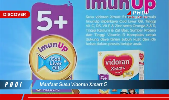 manfaat susu vidoran xmart 5