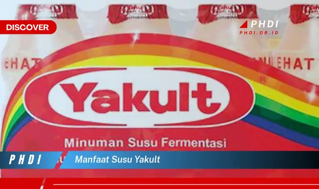 manfaat susu yakult