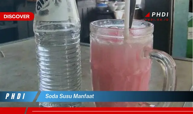 soda susu manfaat