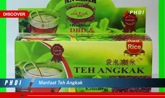 manfaat teh angkak