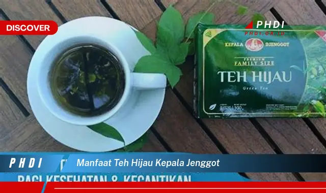 manfaat teh hijau kepala jenggot