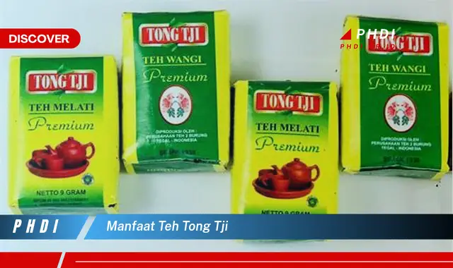 manfaat teh tong tji