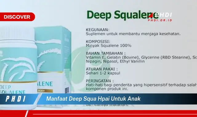 manfaat deep squa hpai untuk anak