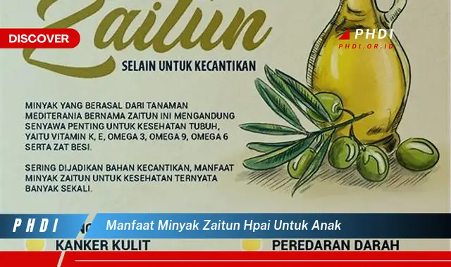 manfaat minyak zaitun hpai untuk anak