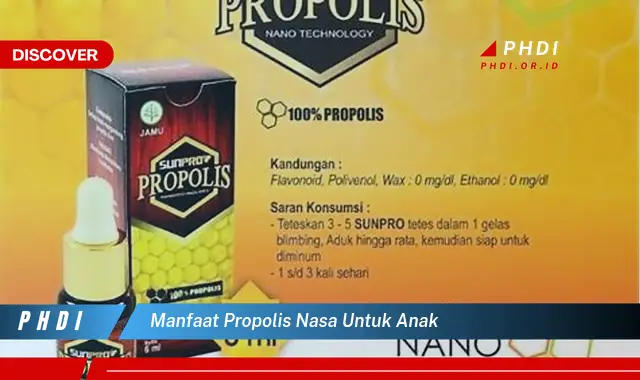 manfaat propolis nasa untuk anak