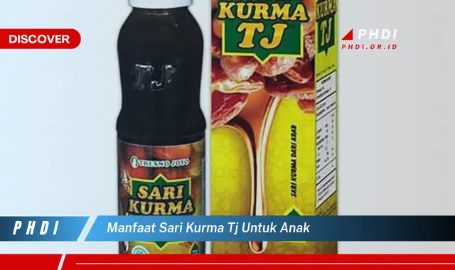 manfaat sari kurma tj untuk anak