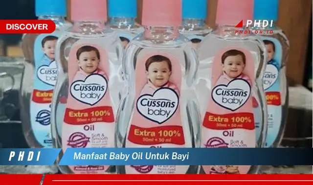 manfaat baby oil untuk bayi