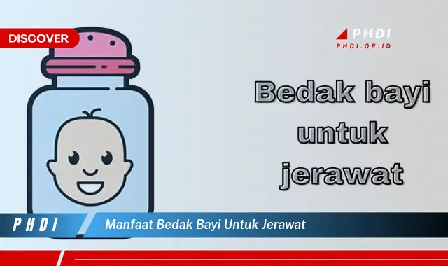 manfaat bedak bayi untuk jerawat