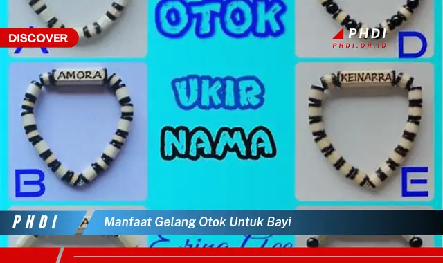 manfaat gelang otok untuk bayi