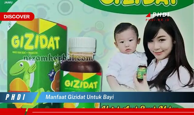 manfaat gizidat untuk bayi