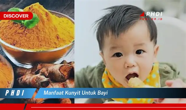 manfaat kunyit untuk bayi