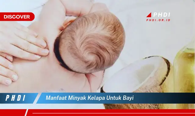 manfaat minyak kelapa untuk bayi