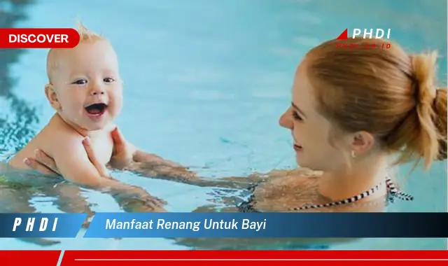 manfaat renang untuk bayi