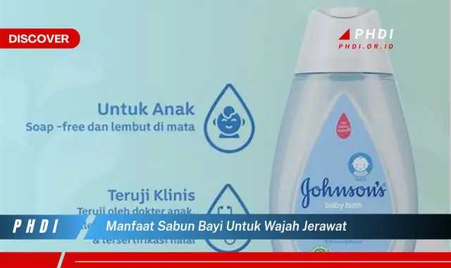 manfaat sabun bayi untuk wajah jerawat