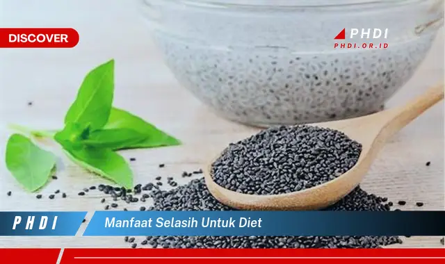 manfaat selasih untuk diet