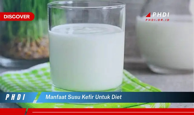 manfaat susu kefir untuk diet