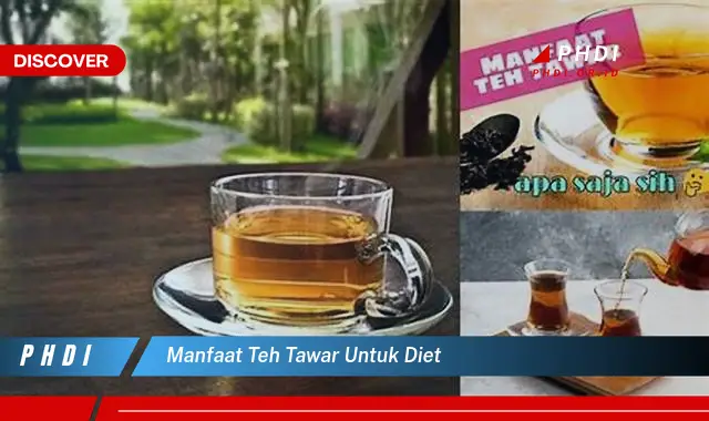 manfaat teh tawar untuk diet