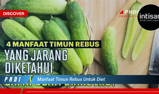 manfaat timun rebus untuk diet