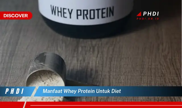 manfaat whey protein untuk diet