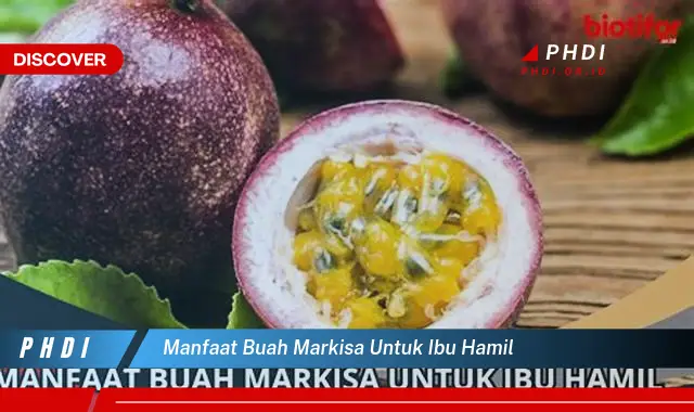 manfaat buah markisa untuk ibu hamil