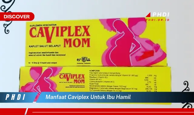 manfaat caviplex untuk ibu hamil