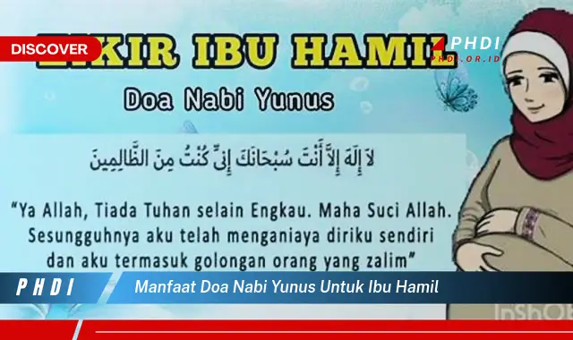 manfaat doa nabi yunus untuk ibu hamil