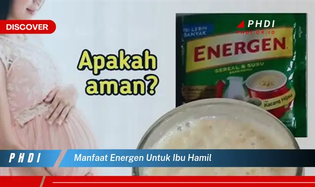 manfaat energen untuk ibu hamil