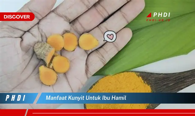 manfaat kunyit untuk ibu hamil