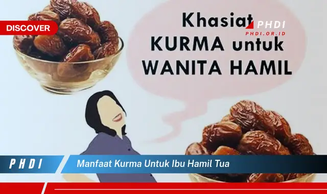 manfaat kurma untuk ibu hamil tua