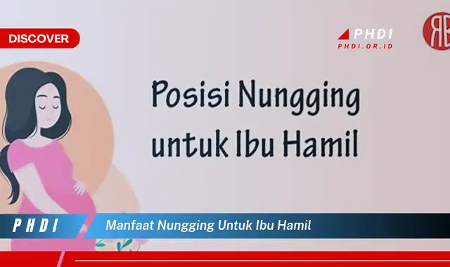 manfaat nungging untuk ibu hamil