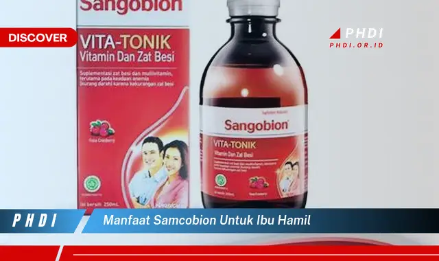 manfaat samcobion untuk ibu hamil