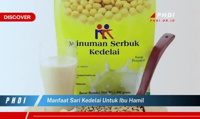 manfaat sari kedelai untuk ibu hamil