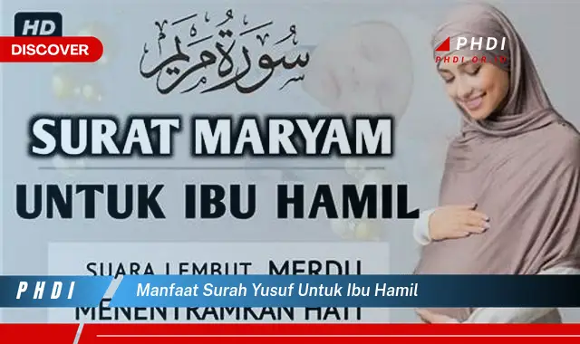 manfaat surah yusuf untuk ibu hamil