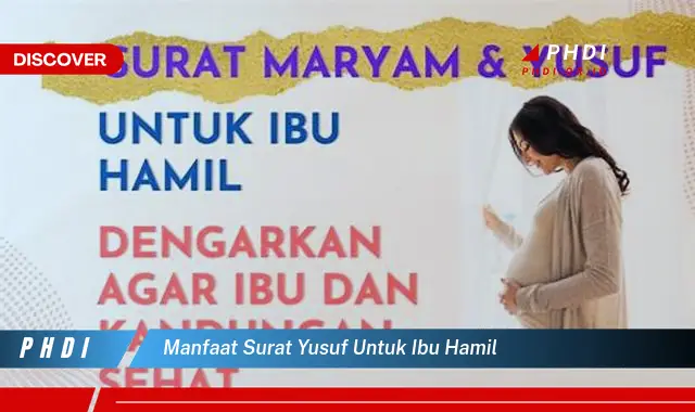 manfaat surat yusuf untuk ibu hamil