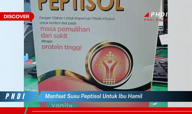 manfaat susu peptisol untuk ibu hamil