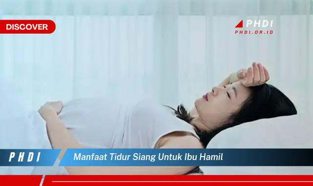 manfaat tidur siang untuk ibu hamil