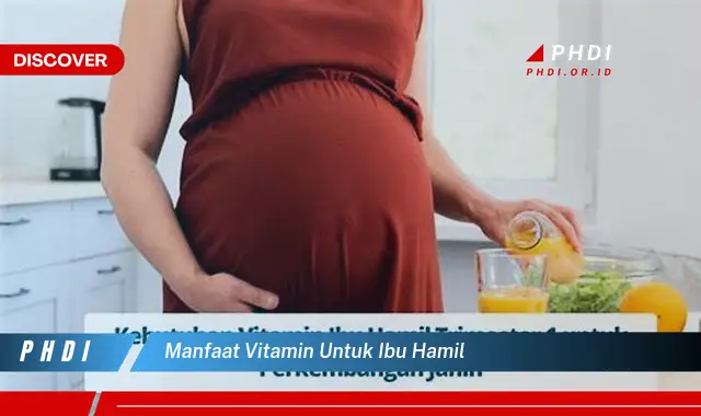 manfaat vitamin untuk ibu hamil