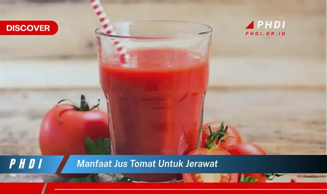 manfaat jus tomat untuk jerawat