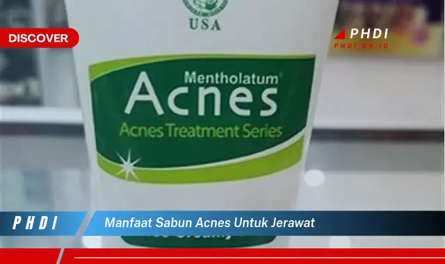 manfaat sabun acnes untuk jerawat