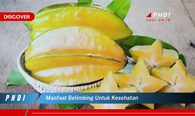 manfaat belimbing untuk kesehatan