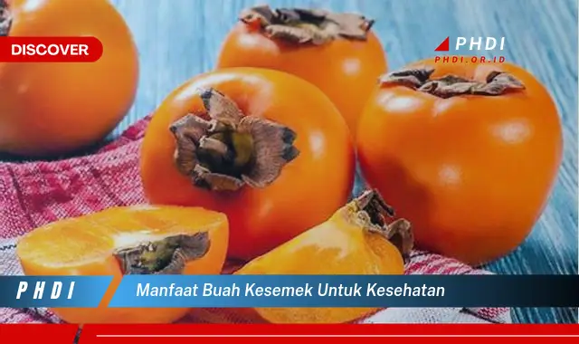 manfaat buah kesemek untuk kesehatan