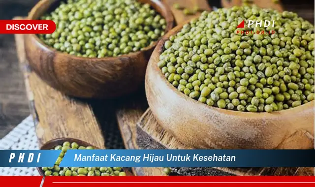 manfaat kacang hijau untuk kesehatan