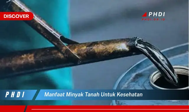 manfaat minyak tanah untuk kesehatan